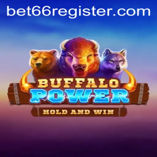 Discover the Thrills of BuffaloPower and Betting Strategies at Bet66